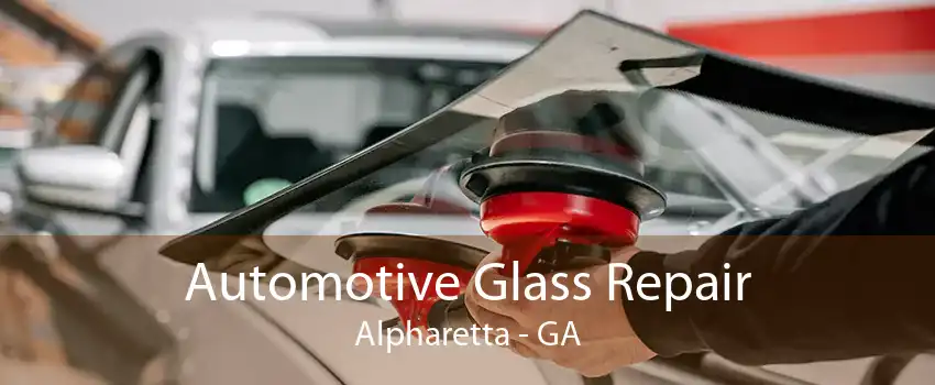 Automotive Glass Repair Alpharetta - GA
