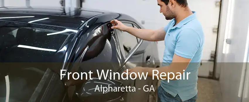 Front Window Repair Alpharetta - GA