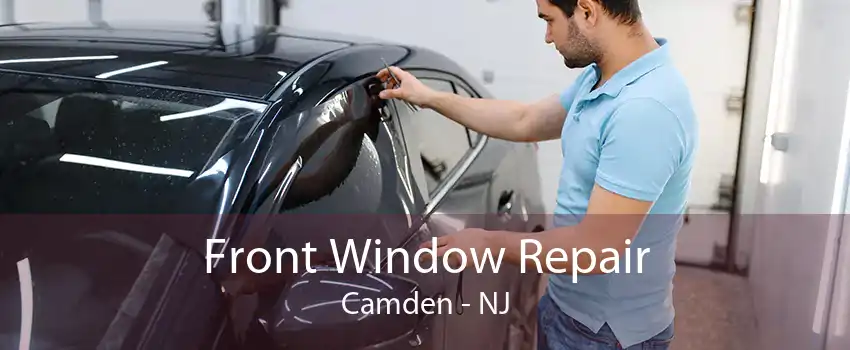 Front Window Repair Camden - NJ