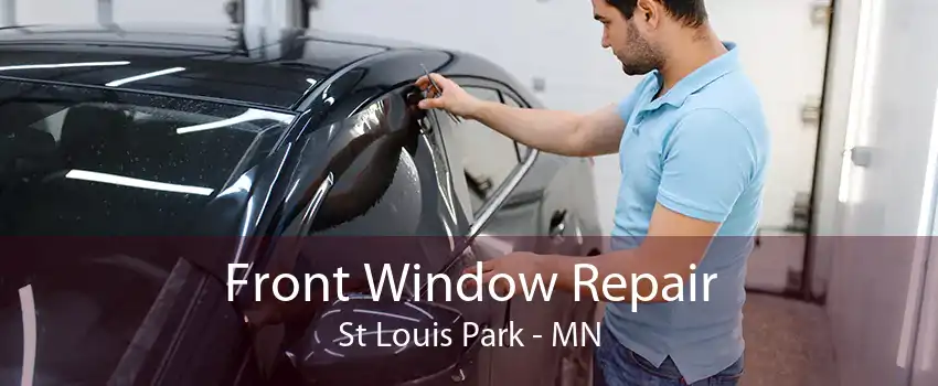 Front Window Repair St Louis Park - MN