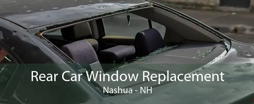 Rear Car Window Replacement Nashua - NH