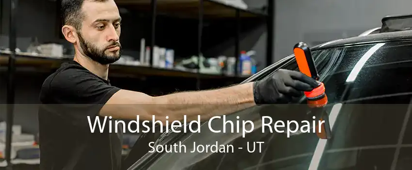 Windshield Chip Repair South Jordan - UT