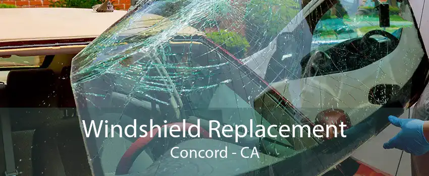 Windshield Replacement Concord - CA